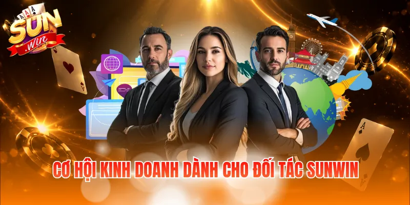 Cơ hội kinh doanh dành cho đối tác Sunwin