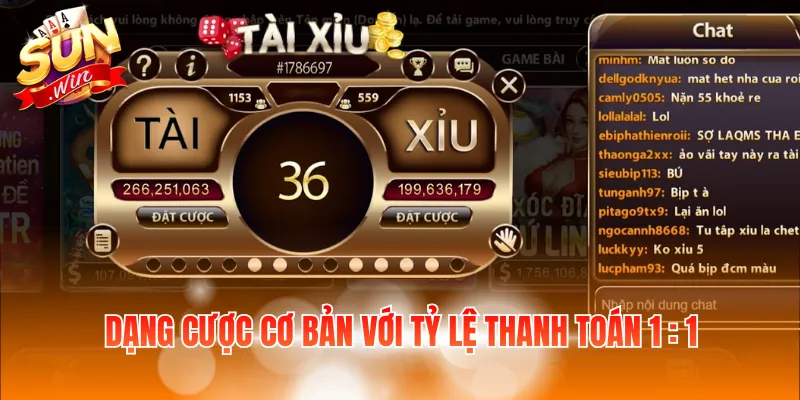 Dạng cược cơ bản với tỷ lệ thanh toán 1 : 1